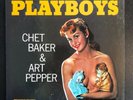 CHET BAKER AND ART PEPPER Playboys World Pacific PJ1234 MONO
