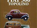 Fiat 500 Topolino Marco Bossi Giorgio Nada 2008