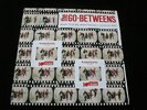 THE GO BETWEENS WAS THERE ANYTHING I COULD DO 7