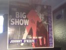 Johnny O'Keefe The BIG SHOW Popular Record Club VG++/EX Best copy in years.