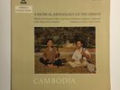 CAMBODIA   MUSICAL ANTHOLOGY OF ORIENT   IMPORT LP   MUSICAPHON UNESCO