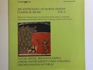 ANTHOLOGY North Indian CLASSICAL MUSIC VOL. II   IMPORT   UNESCO   GATEFOLD