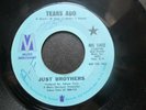 JUST BROTHERS - TEARS AGO/SLICED TOMATOES 45 rpm 7
