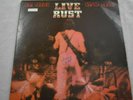 Live Rust by Neil Young & Crazy Horse 1979 2 LP's 33 RPM Reprise  2 RX 2296