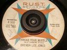 Soul 45 Brenda Lee Jones RUST Thread Needle Love of my Life