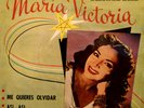 Maria Victoria - Me quieres olvidar - Rafael de Paz  spanish press 1960 Latin EX