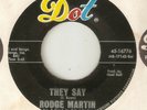 RODGE MARTIN They Say Im Standing By DOT  NORTHERN SOUL USA 45