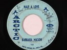 Northern Soul 45 - Barbara Mason - Half A Love - Arctic - mp3