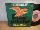 FOTHERINGAY Peace In The End / Winter Winds (´70 / scarce 7