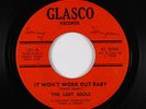 Northern Soul 45 - Lost Souls - It Won't Work Out Baby - Glasco - mp3