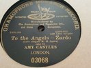 AMY CASTLES ZARDO-TO THE ANGELS WITH CELLO (W H SQUIRE) GRAMOPHONE MONARCH 03068