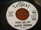 George Freeman. Down and Out b/w The Quiver. NM- Promo Soul 45
