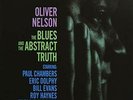 Oliver Nelson - The Blues And The Abstract Truth Vinyl