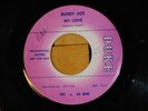 BUDDY ACE   SOUL R&B 45 MY LOVE True Love Money Can't Buy DUKE PROMO VG+ HEAR
