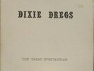 DIXIE DREGS The Great Spectacular LP 1975 Private Press – RARE