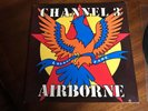AIRBORNE Rare Channel 3 Colors Fade Vinyl 1984 Enigma Recs VGC