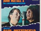 JOHN MAYALL BLUESBREAKERS, PAUL BUTTERFIELD: Decca 7” DFE-R 8673 EP 45 Blues