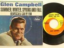 GLEN CAMPBELL 45 Heartaches Can Be Fun / Summer Winter..CAPITOL pop    JF 573
