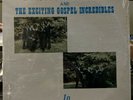 Rev. Galbert Conner & the Exciting Gospel Incredibles - In God's Own Time LP