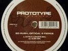 ED RUSH OPTICAL FIERCE - CUTSLO (LOKUSTE MIX) / ALIEN GIRL - PROTOTYPE - RARE