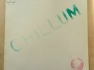 Chillum LP Progressive Rock Psych UK Reissue