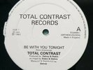 Total Contrast - Be With You Tonight - Soul Disco Boogie 12