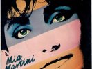 MIA MARTINI ?/ E Non Finisce Mica Il Cielo - Voglio Te - RARO 45 GIRI