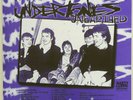 Undertones ?- Unearthed LP Rare Live & Demo Tracks Rudi Outcasts Protex Moondogs