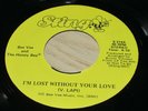 Rare Soul 45 rpm BEE VEE And The HONEY BEE  “I’M LOST WITHOUT YOUR LOVE”  NM