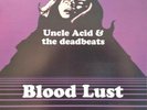 Uncle Acid and the Deadbeats - Blood Lust - Purple Vinyl 2016 Issue VG+/VG+