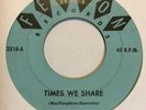 Garage 45 HEADHUNTERS Times We Share FENTON Think What You've Done HEAR