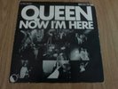 QUEEN - NOW I'M HERE - GERMAN ISSUE - EXCELLENT