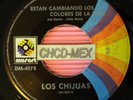 ? RARE 45 MEXICO LATIN PSYCH ?LOS CHIJUAS? ESTAN CAMBIANDO LOS COLORES