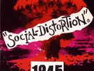 Social Distortion ?– 1945 - 7