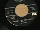 The Willows Church Bells Are Ringing on Melba 102 Original Doo Wop VG+ to VG++