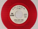 BYRDS: Turn  Turn  Turn  / Same 45 (dj, red vinyl, company sleeve)