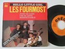 French EP 45t  vinyl  (7') 1960 LES FOURMOST /HELLO LITTLE GIRL
