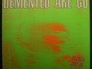 LP DEMENTED ARE GO   - kicked out of hell