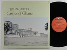 JOHN CARTER Castles Of Ghana GRAMAVISION LP VG++/NM