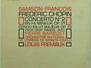 CHOPIN piano concerto n°2 SAMSON FRANCOIS & FREMAUX ORIG LCM CVB 1067 ED1 EX/NM