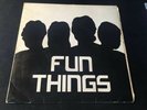 FUN THINGS  7