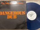 KING TUBBY & ROOTS RADICS Dangerous Dub LP COPASETIC UK 1981