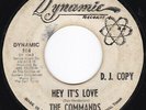 TX Northern Soul THE COMMANDS Hey It's Love / No Time for You 45 Dynamic HEAR