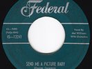 New Breed R&B Rumba MEL WILLIAMS Send Me a Picture Baby 45 Federal HEAR