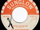 Deep TX Gospel R&B NEW SALEM HARMONIZERS Nothin' Else Can Help 45 Sunglow HEAR