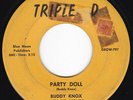 TX Rockabilly BUDDY KNOX WITH THE ORCHIDS Party Doll 45 Triple-D HEAR
