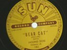 ROCKABILLY BLUES 78 - RUFUS HOUND DOG TAYLOR -  BEAR CAT - HEAR -1953 SUN -181