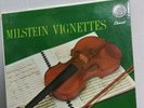 LP RARE MILSTEIN VIGNETTES CAPITOL P8396 PRISTINE