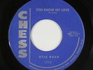 R&B Soul/Blues 45 - Otis Rush - You Know My Love - Chess - mp3