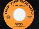 R&B Soul 45 - Oliver Morgan - Who Shot The Lala - GNP Crescendo - VG++ mp3
